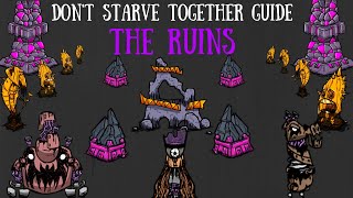 Dont Starve Together Guide The Ruins [upl. by Ynohtnael893]