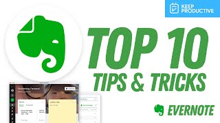 10 Evernote Tips for Better Productivity 2021 [upl. by Hollis]