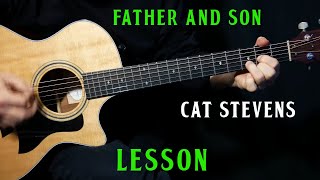 how to play quotFather and Sonquot on guitar by Cat Stevens  guitar lesson tutorial [upl. by Kcirrej443]