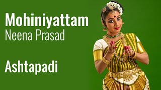 Ashtapadi Gita Govinda  Mohiniyattam by Dr Neena Prasad [upl. by Tracy]