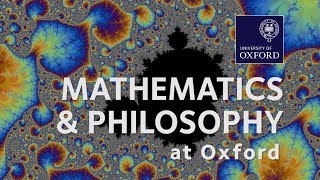 Mathematics and Philosophy at Oxford University [upl. by Tonkin371]