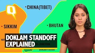 Doklam Standoff Explained Who’s Involved and Why Is India Afraid  The Quint [upl. by Renwick]