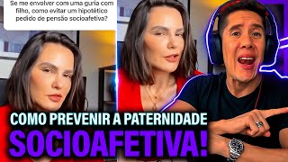 Como Se Prevenir Da Paternidade Socioafetiva E Pensão Socioafetiva [upl. by Ennobe504]