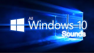 All Windows 10 Sounds [upl. by Loomis]