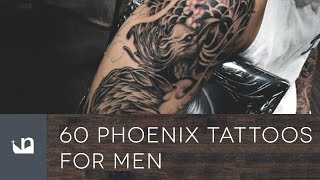 60 Phoenix Tattoos For Men [upl. by Palecek]