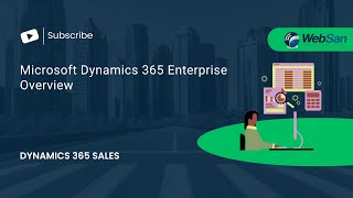 Microsoft Dynamics 365 Enterprise Overview [upl. by Nanyt719]