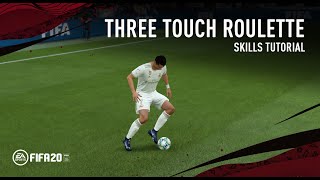 FIFA 20 Three Touch Roulette  SKILLS TUTORIAL [upl. by Aschim]