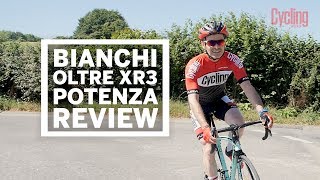 Bianchi Oltre XR3  Review  Cycling Weekly [upl. by Anyala]