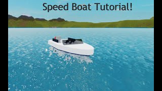 Plane Crazy Speedboat Tutorial  ROBLOX [upl. by Heyes]