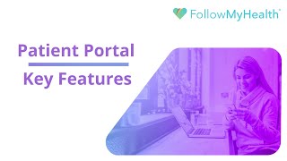 Patient Portal  Key Features [upl. by Wenona]