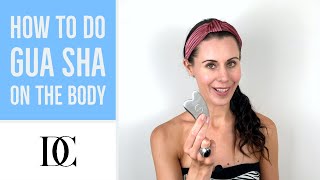 How To Do Gua Sha On The Body [upl. by Whitaker940]