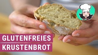 Glutenfreies Krustenbrot [upl. by Izak]