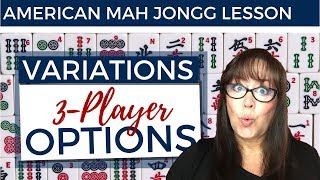 American Mah Jongg Lesson Variations 3 Player Options mock card [upl. by Nilat]