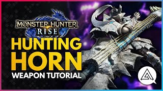 Monster Hunter Rise  Hunting Horn Tutorial [upl. by Idroj]