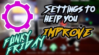 Settings to help you IMPROVE in Roblox Funky Friday [upl. by Mendes]