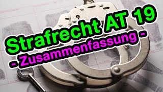 Erste Zusammenfassung  Strafrecht AT 19 [upl. by Madella877]