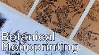 Printmaking at Home  Botanical Monoprinting [upl. by Hadeis162]