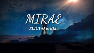 MIRAE Mirai E lyrics by FlictG amp Bei Tagalog Rap Cover [upl. by Anail]