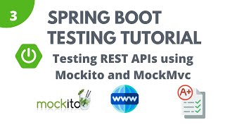 Spring Boot Testing Tutorial  Part 3  Testing REST APIs using MockMvc and Mockito [upl. by Keiryt]