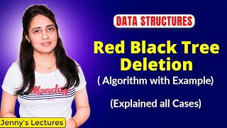 518 Red Black Tree Deletion  DSA Tutorials for Beginners [upl. by Fritze]