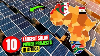 10 Largest completed and Ongoing Solar Energy Projects in Africa solar energy projects in africa [upl. by Odetta]