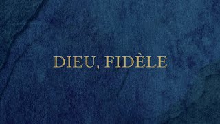 Dieu fidèle  Emmanuel Music [upl. by Ok]