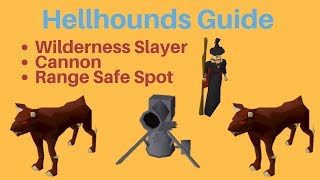 Hellhounds Wilderness Slayer Guide OSRS [upl. by September]