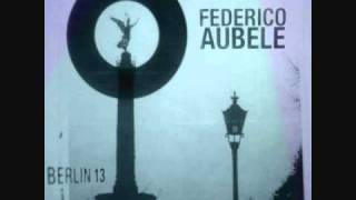 Federico Aubele  Berlin [upl. by Gaut]