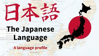 The Japanese Language [upl. by Anreval]