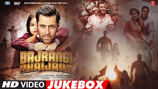 Bajrangi Bhaijaan Full Video Songs JUKEBOX  Pritam  TSeries [upl. by Aspasia]