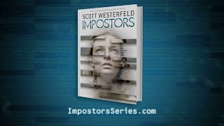 Impostors by Scott Westerfeld  Official Series Trailer [upl. by Ettennyl76]