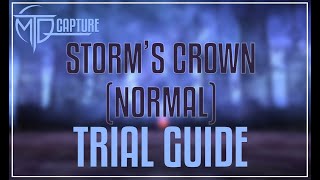 STORMS CROWN NM TRIAL GUIDE [upl. by Kimberly]