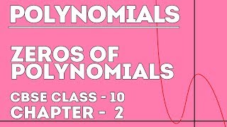 How to Find all Zeros of Polynomials  Chapter 2  Maths Class 10  Letstute CBSE [upl. by Newlin472]