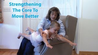 Strengthening the Core to Move Better [upl. by Hillery]