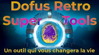 DOFUS RÉTRO SUPERTOOLS outil multicompte Dofus Rétro [upl. by Hardej]