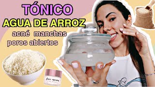 TÓNICO DE AGUA DE ARROZ CASERO PARA ACNÉ Y MANCHAS  AGUA DE ARROZ PARA LA CARA  ISINAPIOLINA [upl. by Henning]