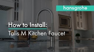 hansgrohe Talis M Kitchen Faucet Installation [upl. by Baruch537]