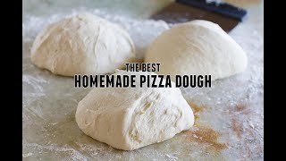 The Best Homemade Pizza Dough [upl. by Namara]