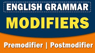 Modifiers  Premodifier amp Postmodifier  English Grammar  Home Revise [upl. by Hebe425]