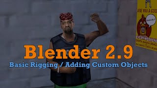 Beginner Blender 29 Tutorial GTASA Basic Rigging [upl. by Eidok515]