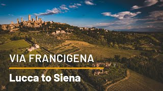 Walking Lucca to Siena  Italys Via Francigena  UTracks [upl. by Charteris]