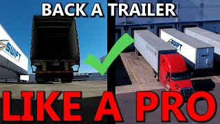 How To Back A Trailer Like A Pro  Tips To Backing A Semi Trailer  Big Rig Pro [upl. by Halyak]