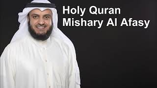 Holy Quran  Full Quran Recitation by Mishary Al Afasy [upl. by Oiruam]